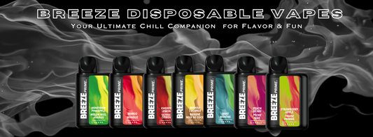 Breeze’s Disposable Vapes: Epic Flavours and Smooth Clouds Delivered to You